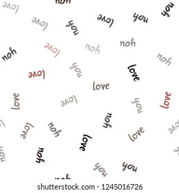 Dark Red vector seamless pattern with phrase LOVE YOU. Decorative design in doodle style with text LOVE YOU. Pattern for trendy fabric, wallpapers.