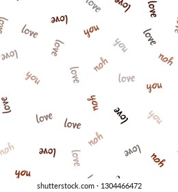 Dark Red vector seamless pattern with phrase LOVE YOU. Illustration with colorful phrase LOVE YOU in romantic style. Design for wallpaper, fabric makers.