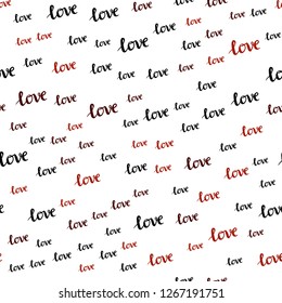 Dark Red vector seamless template with text LOVE YOU. Decorative illustration with words of love in abstract style. Design for textile, fabric, wallpapers.