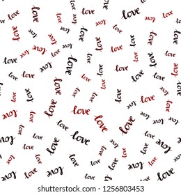 Dark Red vector seamless texture with words LOVE YOU. Phrase LOVE YOU with colorful gradient in abstract style. Pattern for design of fabric, wallpapers.
