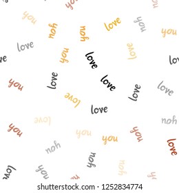 Dark Red, Yellow vector seamless pattern with phrase LOVE YOU. Colorful illustration with quote LOVE YOU in celebration style. Pattern for trendy fabric, wallpapers.