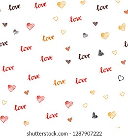 Dark Red, Yellow vector seamless pattern with phrase LOVE YOU, hearts. Design in doodle style with text LOVE YOU, hearts. Design for wallpaper, fabric makers.