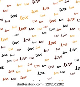 Dark Red, Yellow vector seamless cover with quote LOVE YOU. Illustration with phrase LOVE YOU for valentine's day. Design for wallpaper, fabric makers.