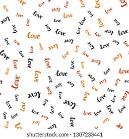 Dark Red, Yellow vector seamless texture with words LOVE YOU. Decorative design in doodle style with text LOVE YOU. Texture for window blinds, curtains.