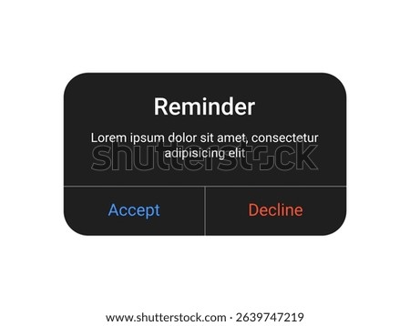 Dark reminder pop up UI design with accept and decline buttons for mobile app and web alert interface in a minimal modern style