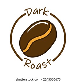 Dark Roast Coffee Quality Label, Espresso Badge. Isolated On White Hand Drawn Bean Icon For Drink Product Emblem. High Caffeine Beverage Sticker, Arabike Ingredient Tag, Vector Illustration