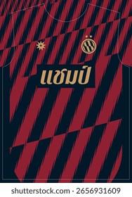 Rosa escura preto listras vermelhas padrão futebol Jersey sublimação impressão com texto tailandês significa campeões
