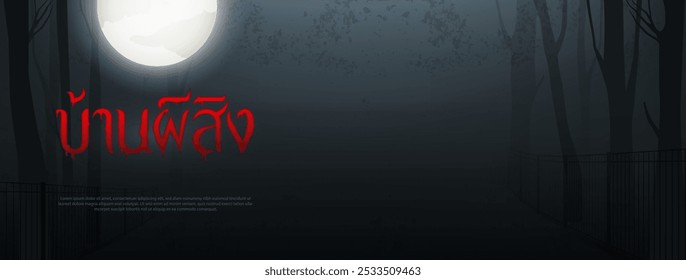 Anuncio de fondo oscuro de halloween de bosque espeluznante con mensaje en idioma tailandés significa casa encantada, diseño de Vector 