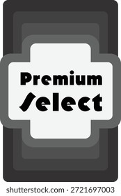 Una insignia rectangular apilada oscura con una placa interior suave que muestra las palabras Premium Seleccionar.