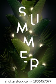 Dark summer tropical design with banana palm leaves and integrated text with light bulb garland. Vector backdrop illustration.