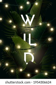 Dark summer tropical design with banana palm leaves and integrated text with light bulb garland. Vector backdrop illustration.