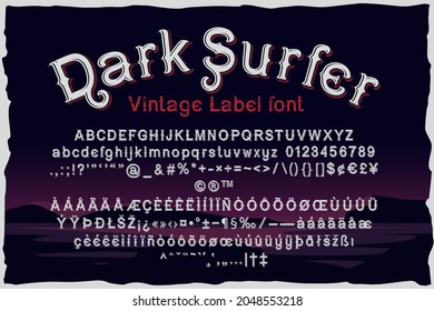 Dark surfer vintage vector label font.