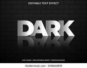 Dark Text Effect Template Design With Bold Style And Abstract Background Use For Business Brand Logo And Sticker