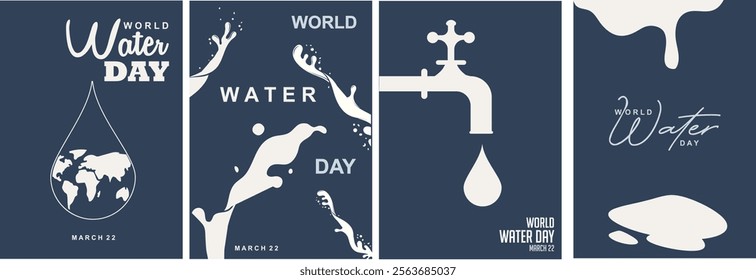 Dark World Water Day Campaign Posters Collection. Series of four navy blue and white minimalist posters for World Water Day featuring water drops, splashes, globe, and faucet illustrations. Water