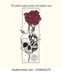 The darkest nights produce the brightest stars.skull, red rose and stars .Trend graphic design. 