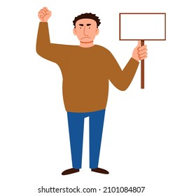 a dark-haired man with a sign for the text in his hand. A protesting person against discrimination with a raised fist .