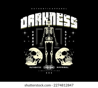 darkness aesthetic graphic design with skull body for creative clothing, for streetwear and urban style t-shirts design, hoodies, etc.