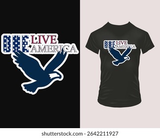 Dark-tee version of patriotic vector: navy eagle sweeping under star-filled “ONE”, crimson “LIVE”, bright “AMERICA”. Designed for Fourth of July, political rallies, biker gear or everyday patriotic.