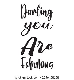 Darling You Fabulous Quote Letter Stock Vector (Royalty Free ...