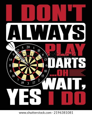 Dart aim target shooting graphic vector shirt design