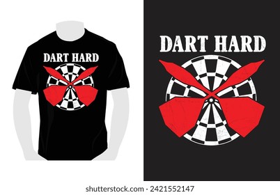 Dart Hard .Darts T Shirts Design, Darts Lover, Darts game, sports