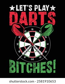 Dart Player Team League Funny Darts T-Shirt Funny dart tshirt design