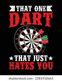 Dart Player Team League Funny Darts T-Shirt Funny dart tshirt design