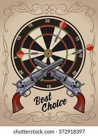 Darts Board and too revolvers