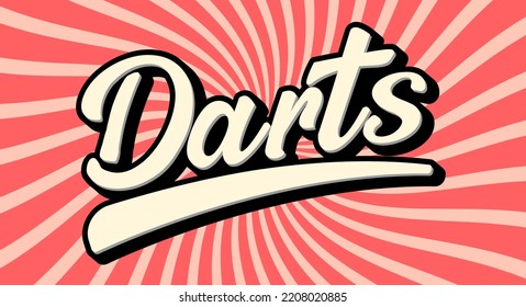 darts retro word,darts vintage word.Darts quote.