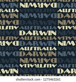 Darwin, Australia seamless pattern, typographic city background, texture.