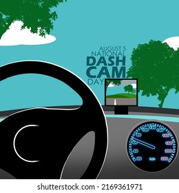 Dashboard camera in a car recording the situation outside the car with trees, clouds and bold text, National Dash Cam Day August 5