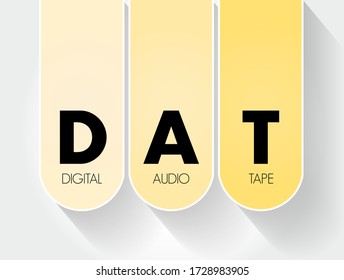 DAT: acrónimo de cinta de audio digital, fondo de concepto de tecnología