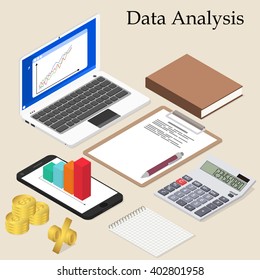 Data analysis. Flat isometric. Laptop with charts on the screen. Calculator for mathematical calculations. Smartphone with diagram. Book and Notepad with pen. Vector illustration.