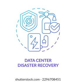 Data center disaster recovery blue gradient concept icon. Prevent damage. Type of disaster recovery abstract idea thin line illustration. Isolated outline drawing. Myriad Pro-Bold font used