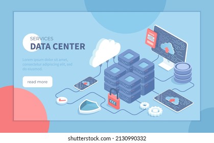 Data Center Services Cloud Services Information Processing, Hosting, Provider, Storage, Networking, Management And Distribution Of Data.Server Racks, Database, Cloud. Isometric Vector Illustration