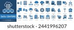 Data centers icon. Data Storage, Server, Network Connectivity, Cloud Computing, Backup, Server Maintenance, Security, Data Management, Virtualization and Data Recovery icon set.