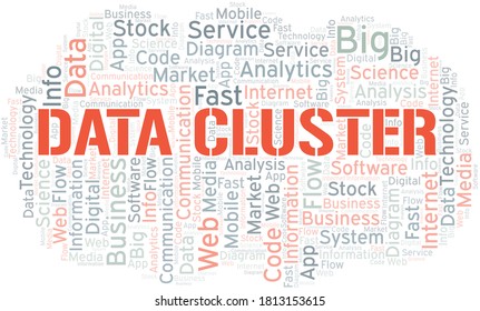 Data Cluster vector word cloud, made with text only.