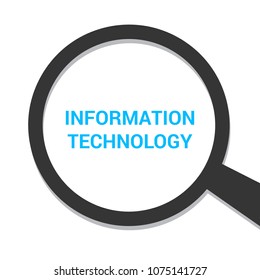 Data Concept: Magnifying Optical Glass With Words Information Technology. Vector illustration