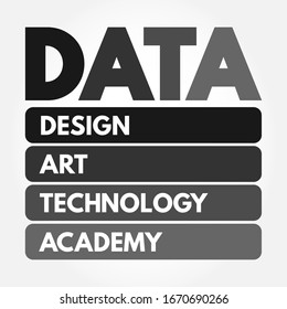 DATA - Design Art Technology Academy acronym, concept background