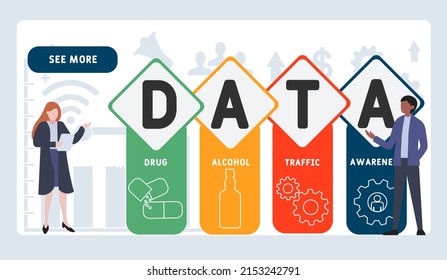 DATA - Drug Alcohol Traffic Awareness Acronym. Business Concept Background. Vector Illustration Concept With Keywords And Icons. Lettering Illustration With Icons For Web Banner, Flyer, Landing Pag