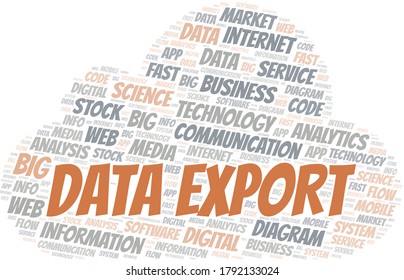 Data Export vector word cloud, made with text only.
