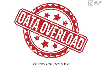 Data Overload grunge Gummistempel auf weißem Hintergrund. Data Overload Rubber Stamp.