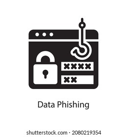Data Phishing vector Solid Icon Design illustration. Web And Mobile Application Symbol on White background EPS 10 File