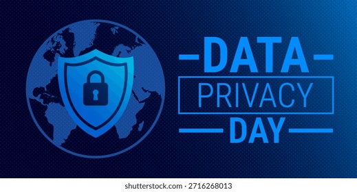 La Plantilla de fondo, Anuncio, tarjeta o diseño de póster del Día de la Privacidad de Datos se observa cada año durante enero, para crear conciencia sobre la misión. Ilustración vectorial.