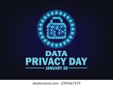  Data Privacy Day. January 28. Background for poster, banner, greeting card. Vector illustration