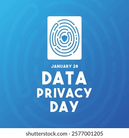 Data Privacy Day. January 28. Gradient background. Fingerprint security icon. Eps 10.