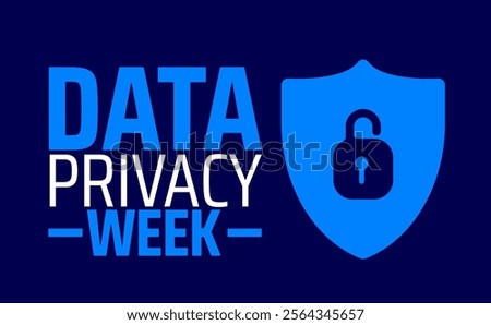 Data Privacy Week background banner or poster design template. observed every year in January. Holiday concept. Use to any Template, card, poster, placard, template.