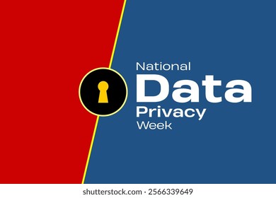 Data Privacy Week Holiday concept. Template for background, banner, card, poster, t-shirt with text inscription