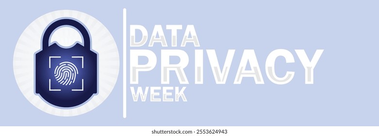 Data Privacy Week. Suitable for greeting card, poster and banner. Vector illustration.