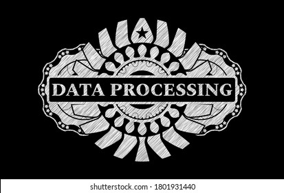 Data processing text inside chalk blackboard emblem. Chalkboard fashionable background. Vector illustration. 